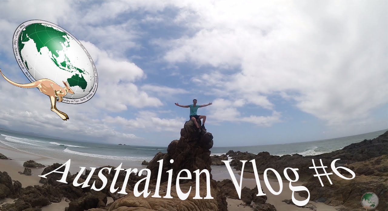 Auf nach Byron Bay / Australien's &ouml;stlichster Punkt / Work and Travel Australien Vlog #7