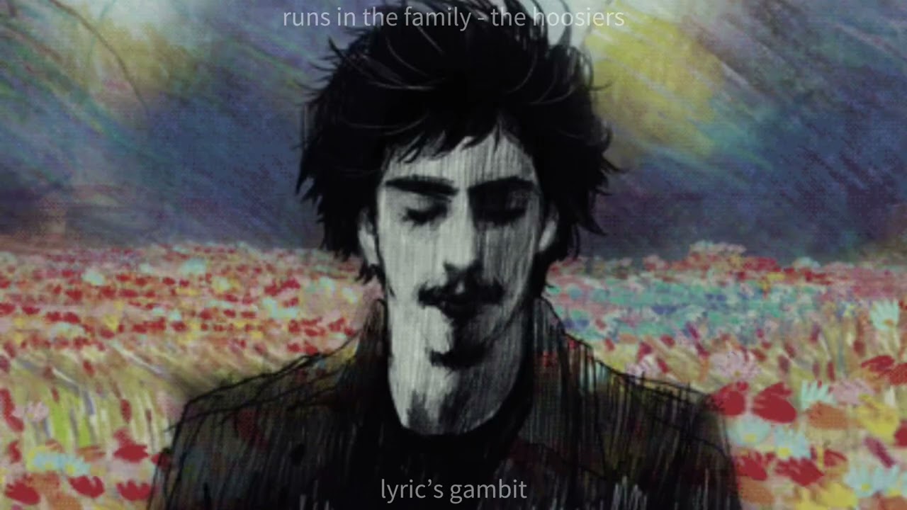 Runs In the Family - The Hoosiers | lyrics