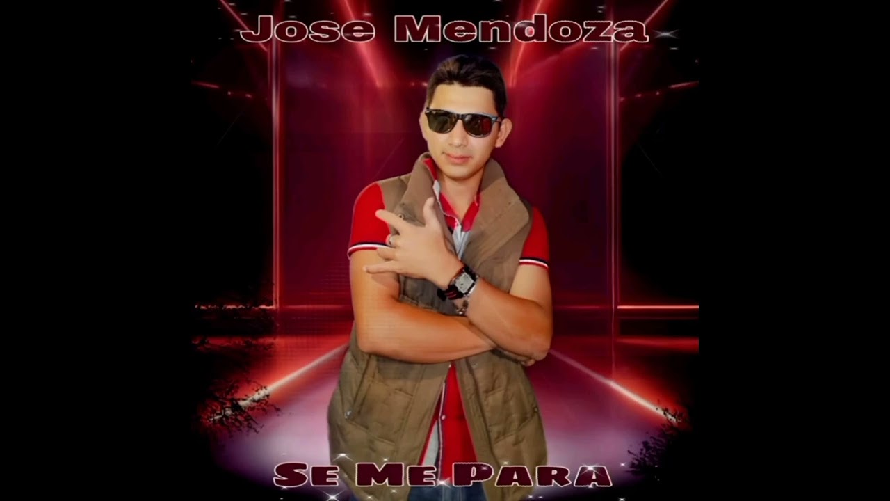Jose Mendoza Seme Para