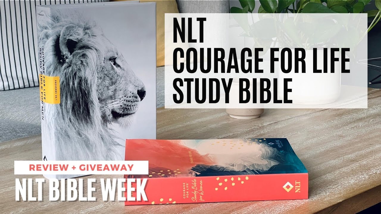 NLT Courage for Life Study Bible | Review + Giveaway