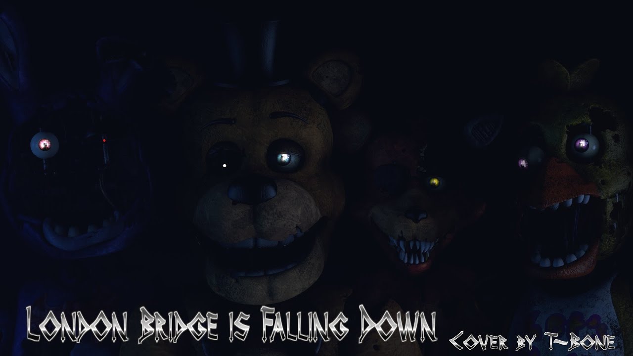 (reupload) [SFM/FNAF] London Bridge is Falling down by Dezzaired