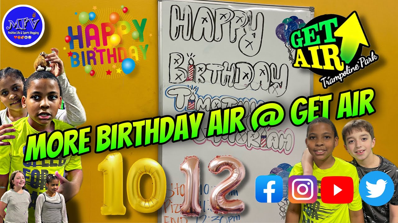 More Birthday Air at Get Air Glen Burnie MD | Positive Vlogs | MillerFlowVlogs