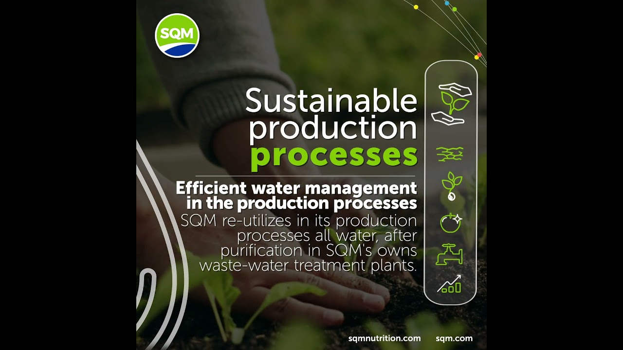 SQM Nutrition - Sustainable production processes #sqm #agro #agriculture #farming