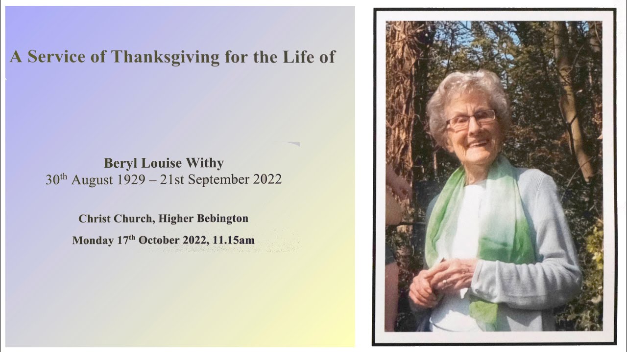 A Service of Thanksgiving to celebrate the life of Beryl Withy
