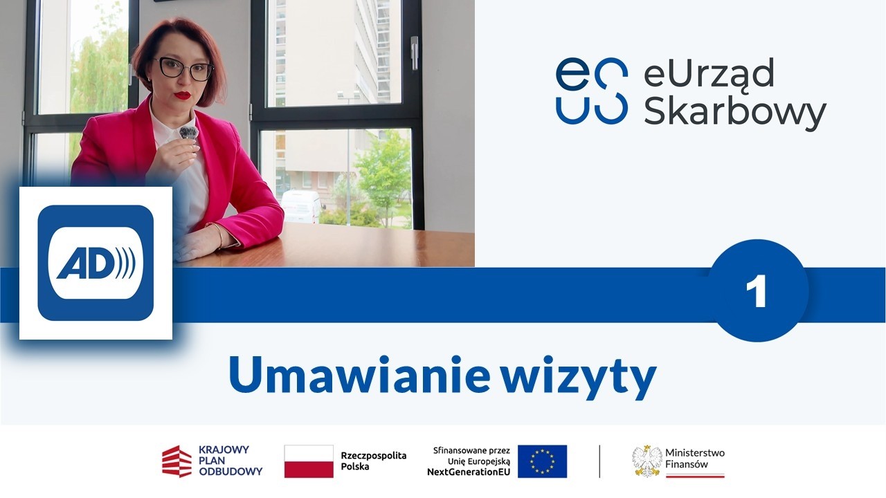 (audiodeskrypcja) Usługi w eUrzędzie Skarbowym | 1 Umawianie wizyty