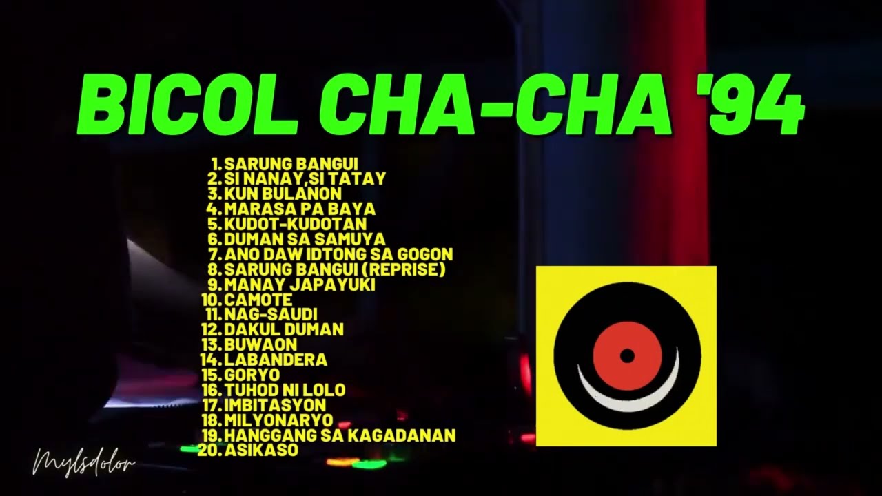 🎶Bicol Cha cha  '94 🎶