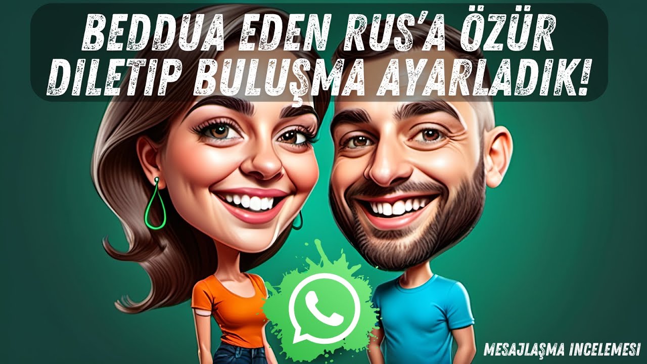 Beddua Eden Rus'a Özür Diletip Buluşma Ayarladık | #çerçevesavaşları