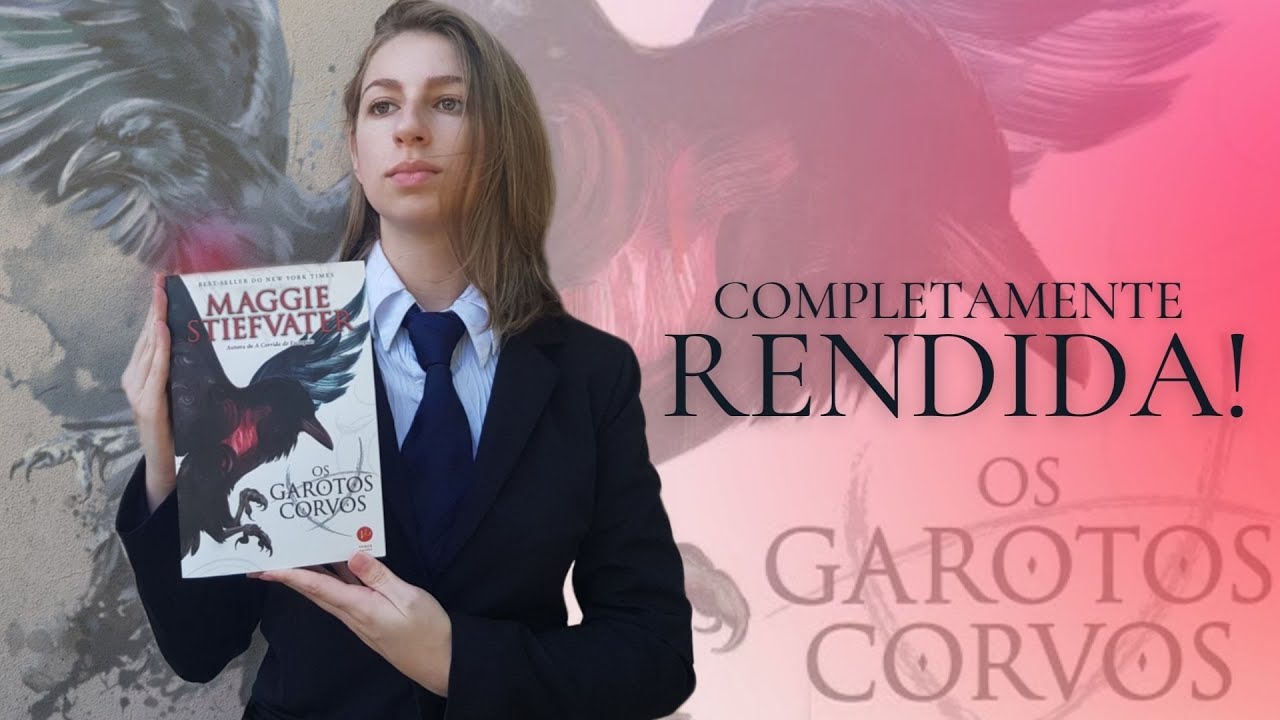 Sobre Os Garotos Corvos: não é todo livro que me desperta esse sentimento!