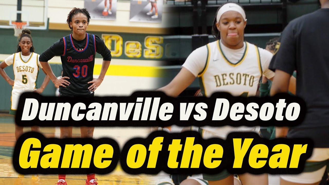 DUNCANVILE VS DESOTO !!! Who's the Best Team in Texas??