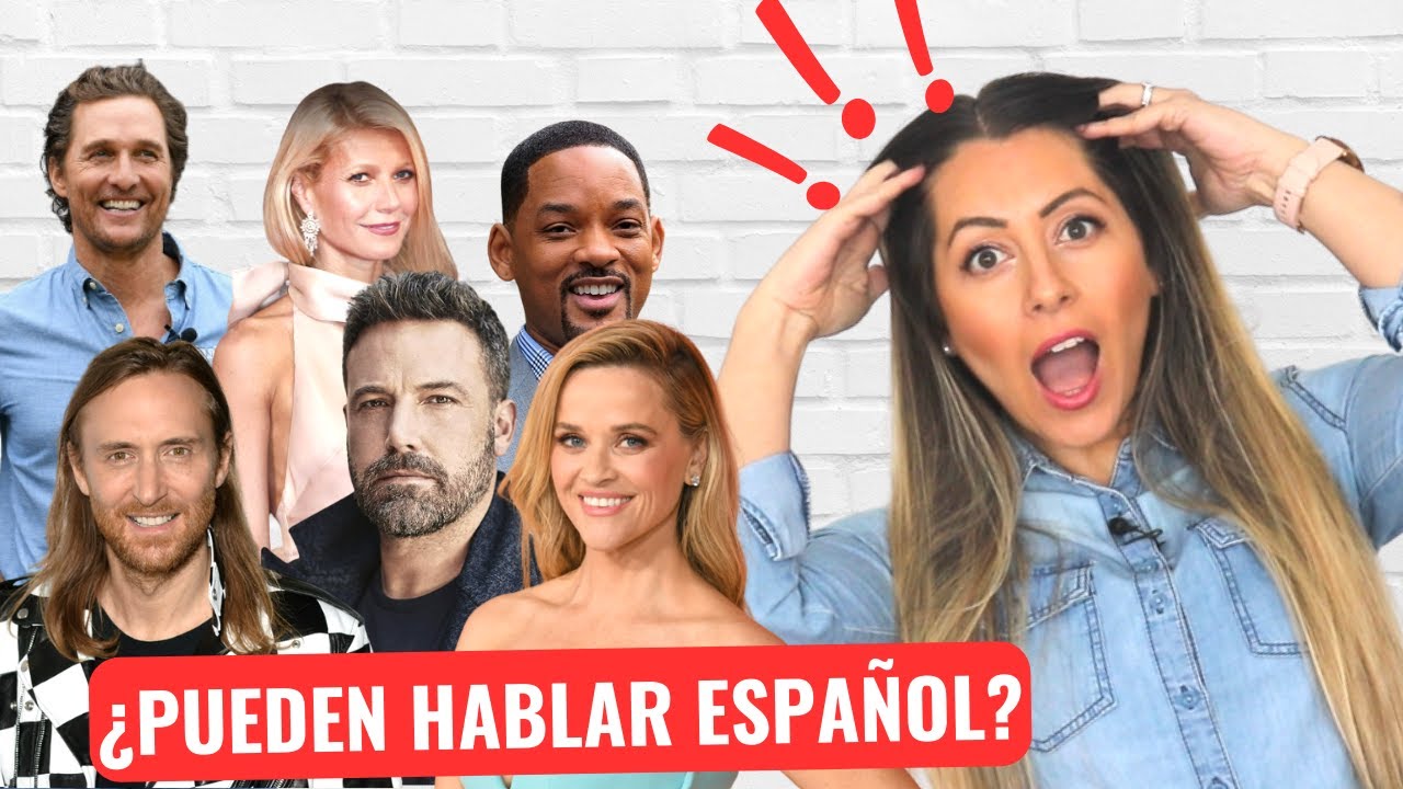Analyzing Celebrities Speaking Spanish from BASIC to ADVANCED Spanish 😲 Famosos hablando espa&ntilde;ol