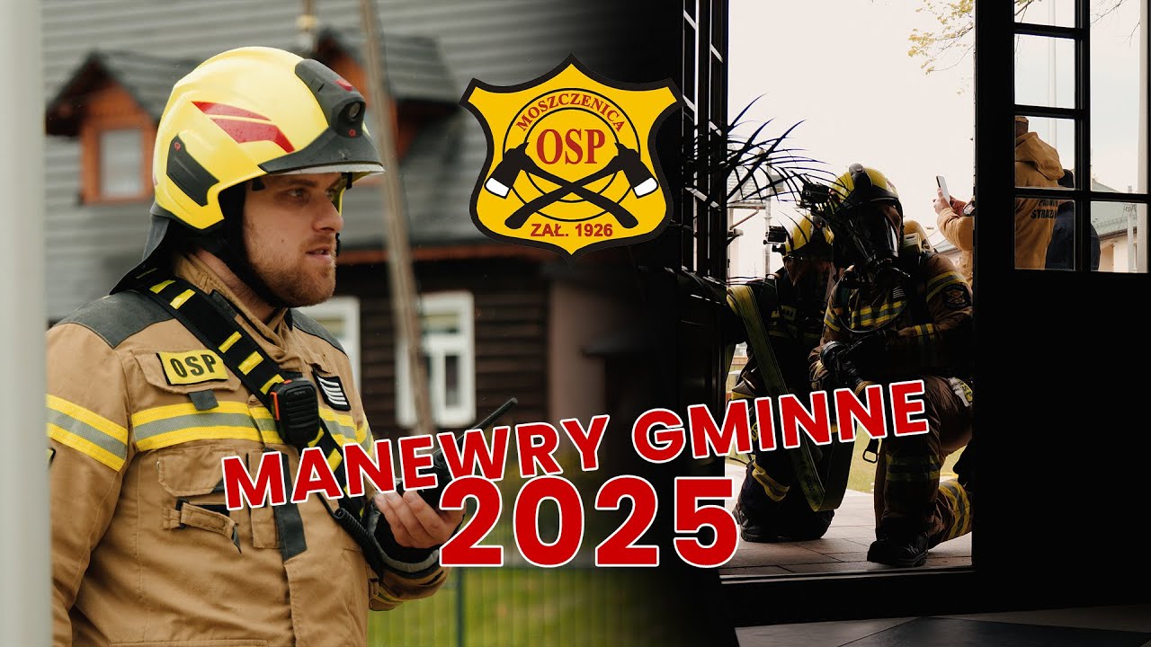Manewry Gminne 2025 Moszczenica - Dom Młodzieży w Moszczenicy - #osp #firefighter #strażpożarna