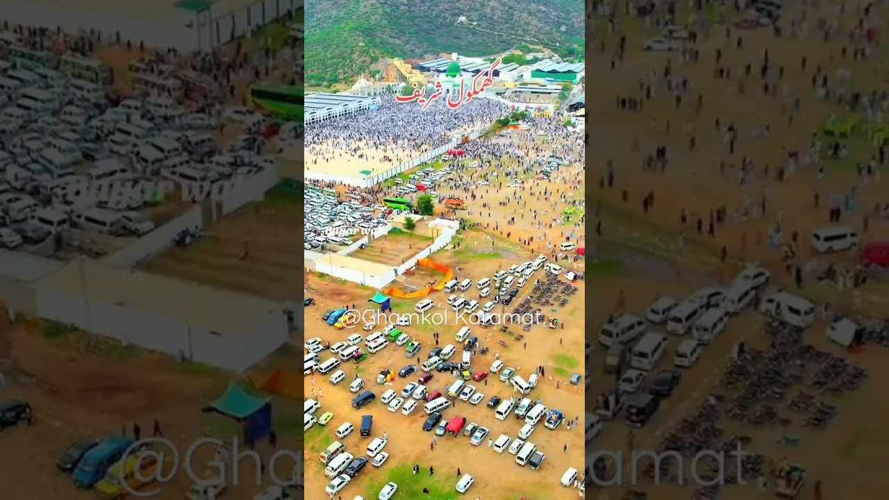 Ghamkol sharif Urs 2023 drive view