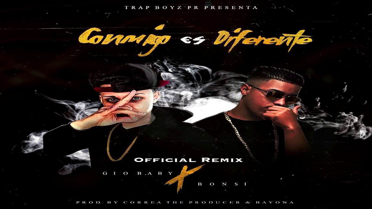 Gio Baby ❌ Bonsi | Conmigo Es Diferente (Official Remix)