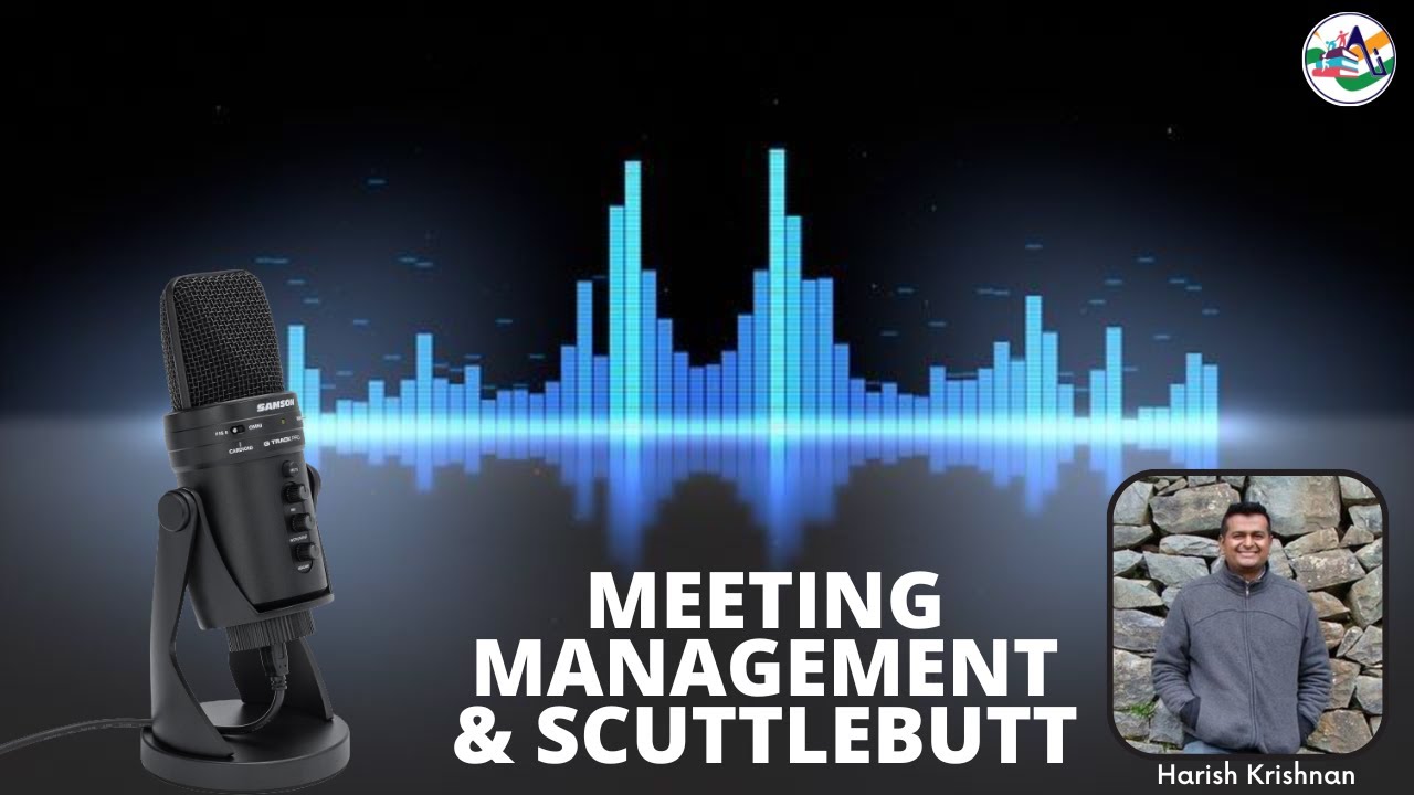 Meeting Management & Scuttlebutt |