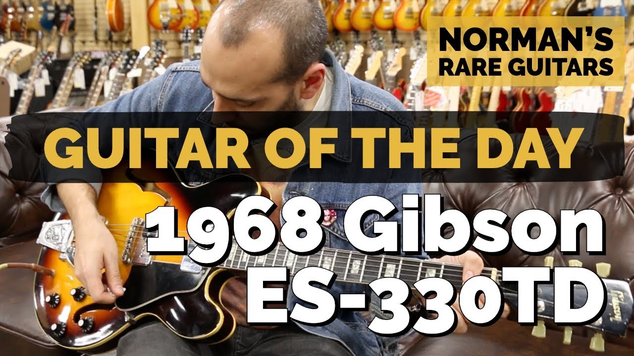 Guitar of the Day: 1968 Gibson ES-330TD | Norman's Rare Guitars