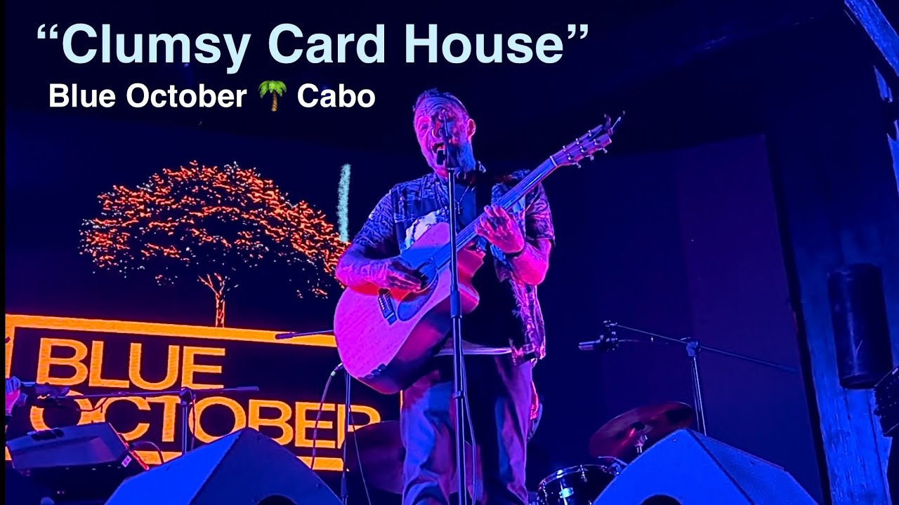 Blue October - “Clumsy Card House” from a beach in Cabo 🌴