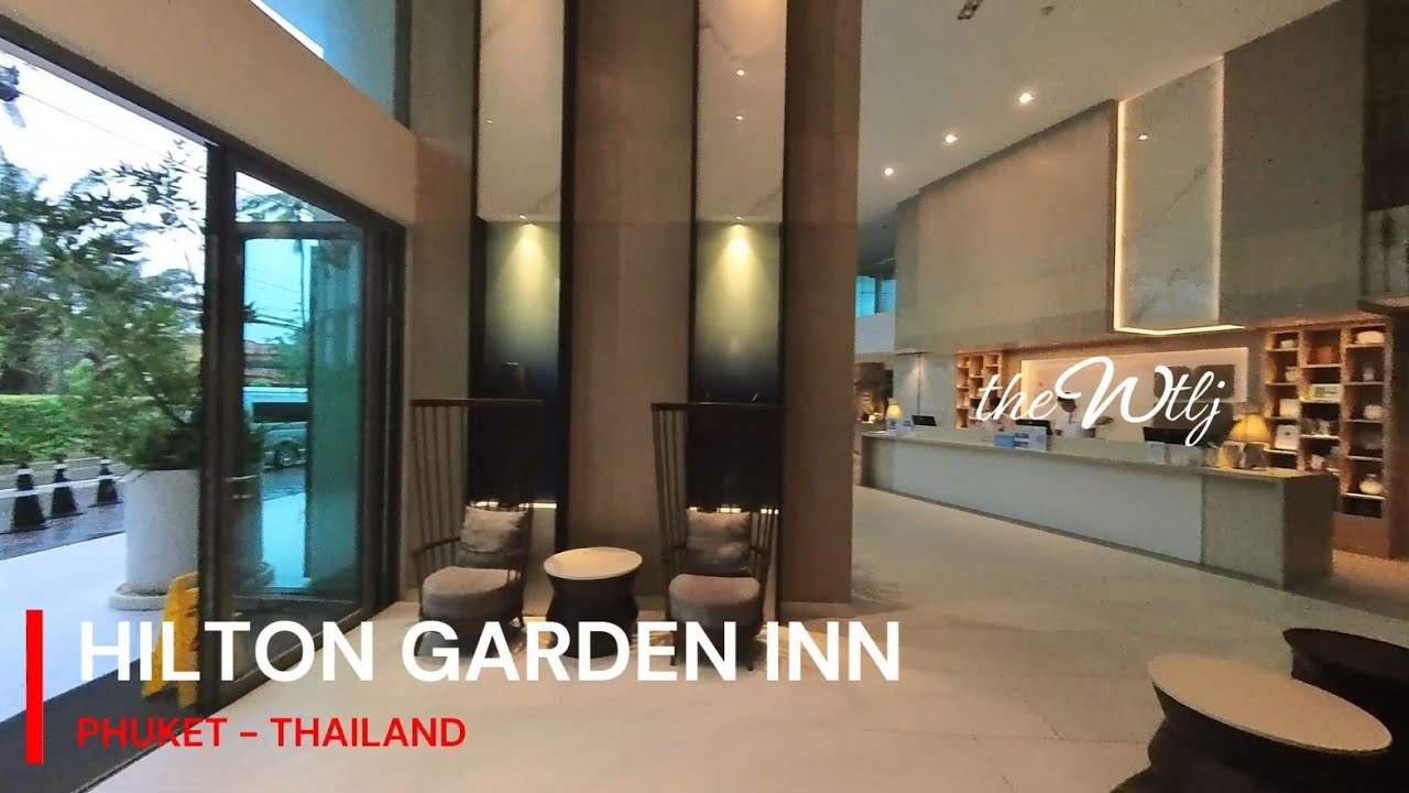 HILTON GARDEN INN PHUKET  A UNIQUE LOBBY AND COMFY BEDS