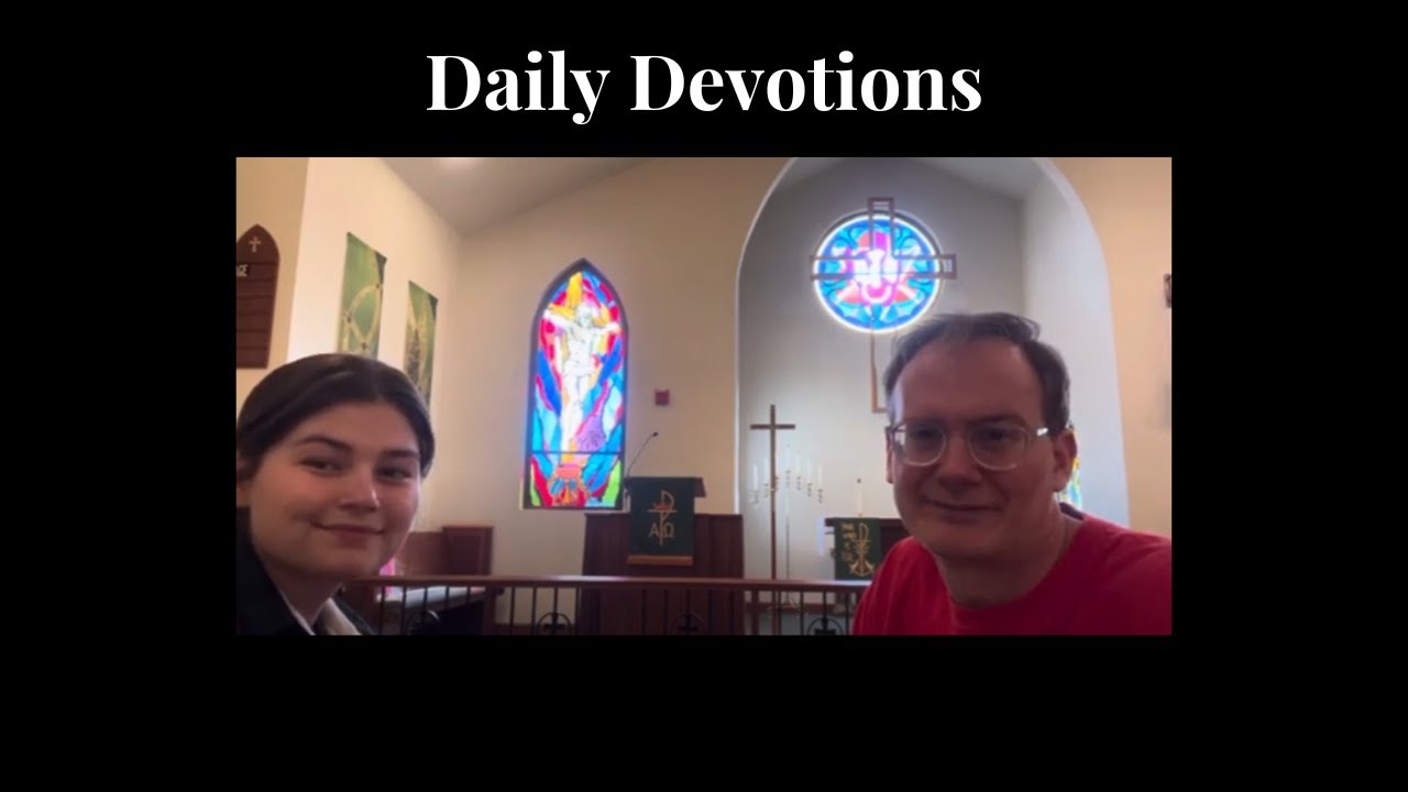 Daily Devotions + Ephesians 4:1-24 + September 4, 2023