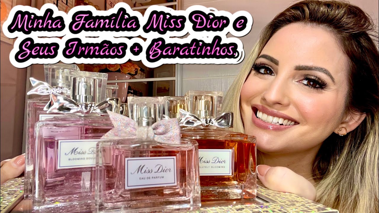 MINHA FAMÍLIA MISS DIOR E SEUS IRMÃOS MAIS BARATINHOS
