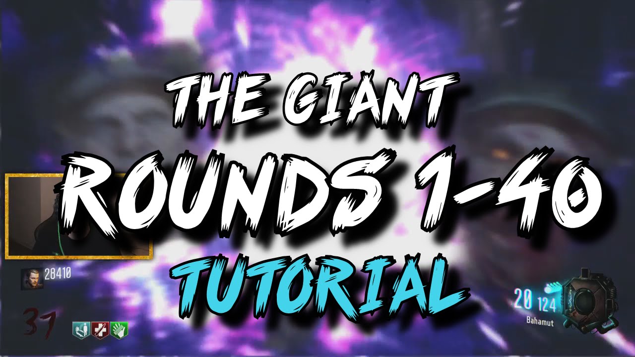 'The Giant' Rounds 1-40 Gameplay/Tutorial! (Black Ops 3 Zombies)