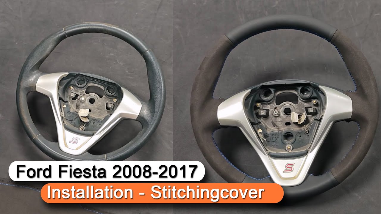 Stitchingcover Ford Fiesta VI Ecosport 2008-2017 Steering Wheel Cover Installation