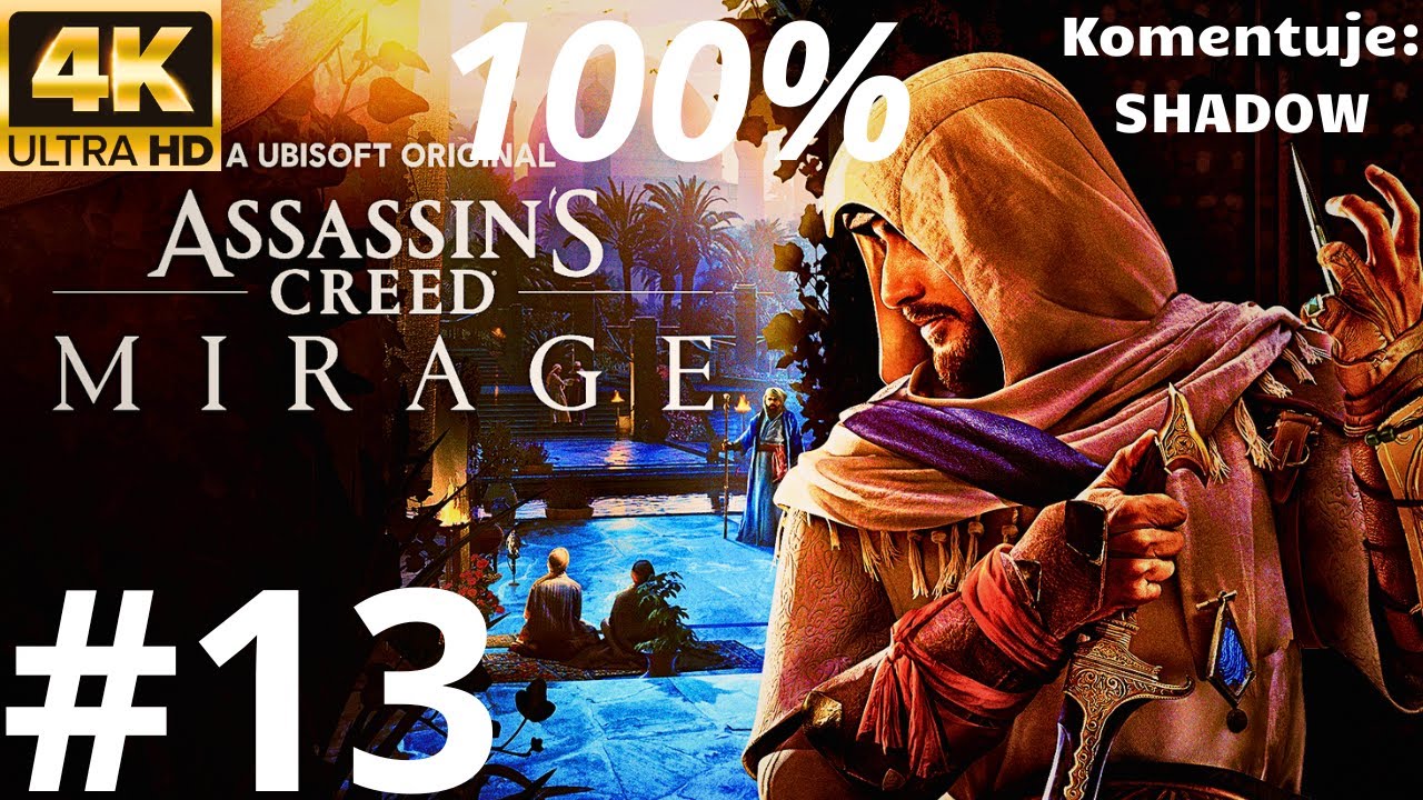 Assassin's Creed: Mirage PL (100%) odc.13 Kruchy sojusz | 4K