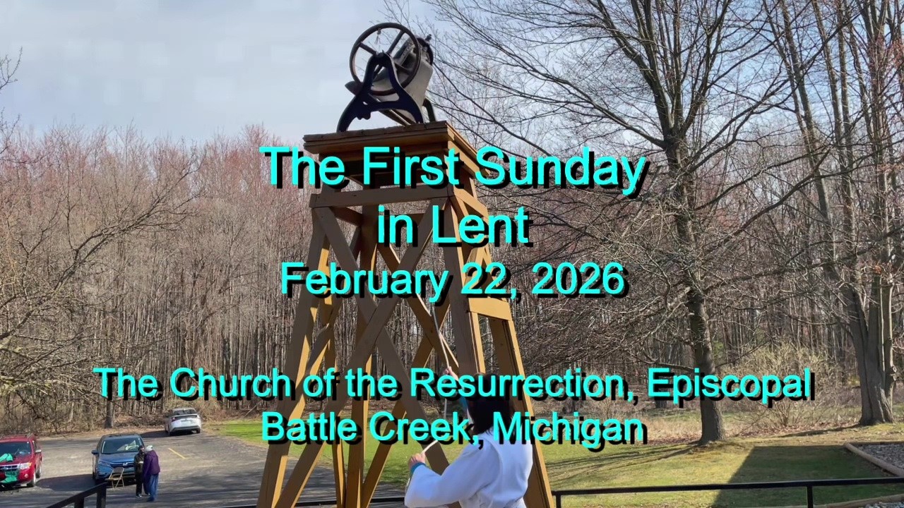 The First Sunday in Lent, Year A - 2026-02-22