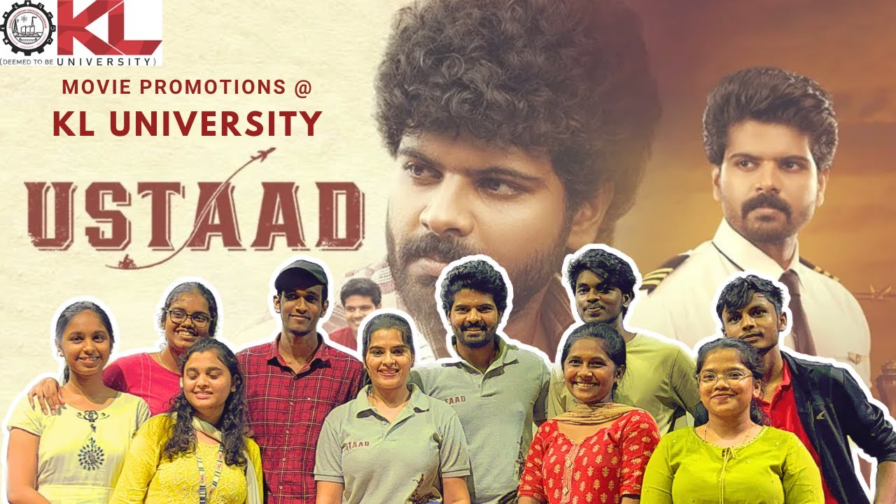 USTAAD MOVIE PROMOTIONS 🎬 @ KL UNIVERSITY 