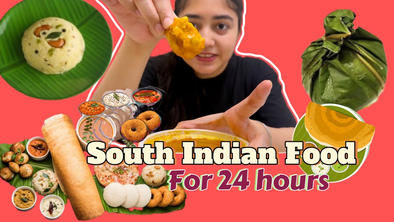 Eating Only South Indian Food for 24 Hours | 24 hours food challenge | Adeeba Naaz