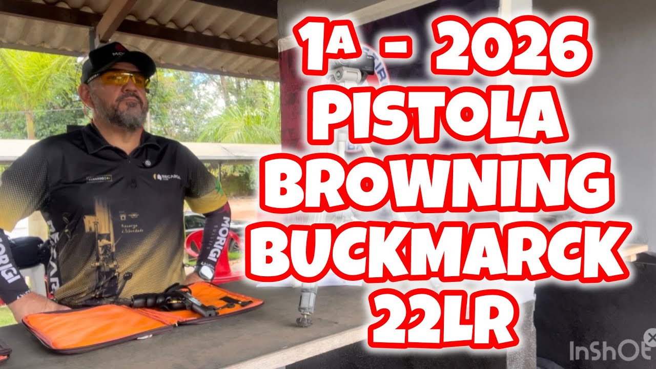 COMEÇANDO CAMPEONATO BROWNING BUCKMARK 22