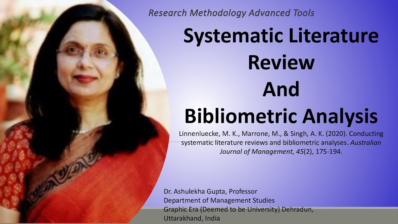 Systematic Literature Review and Bibliometric Analysis (literature review)(bibliometric analysis)