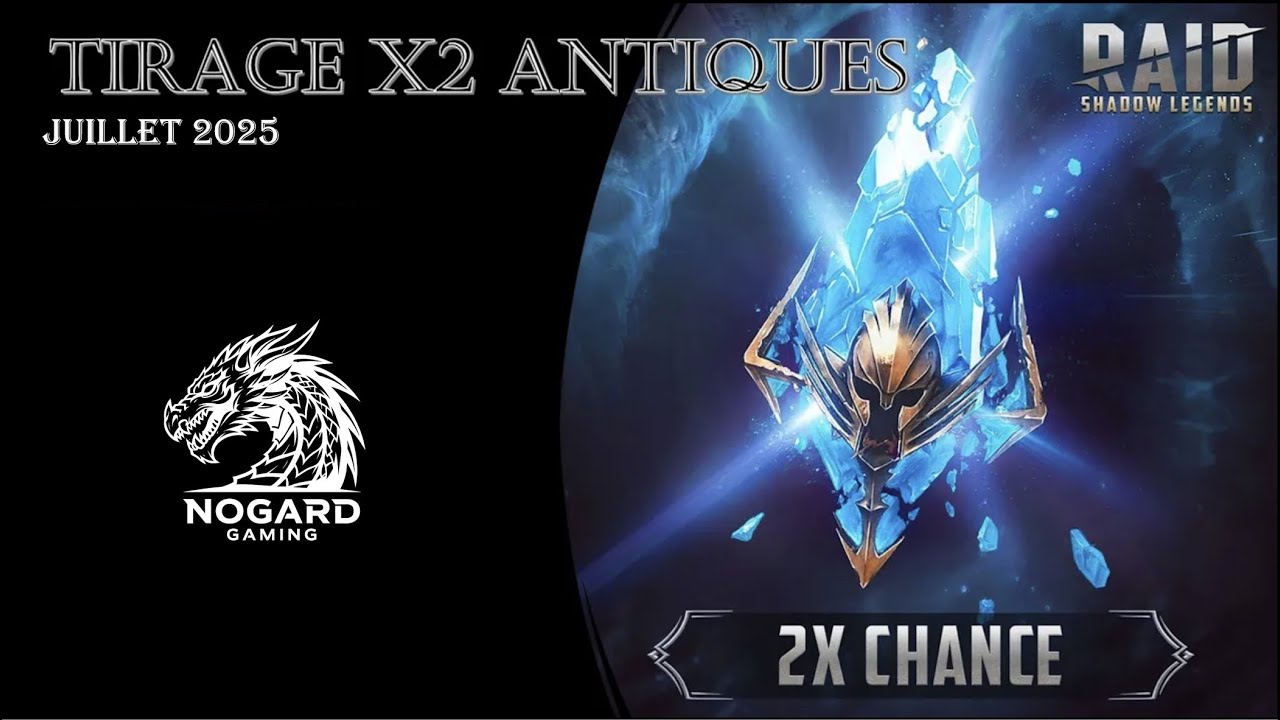 TIRAGE D'ECLATS ANTIQUES x2 - RAID SHADOW LEGENDS !