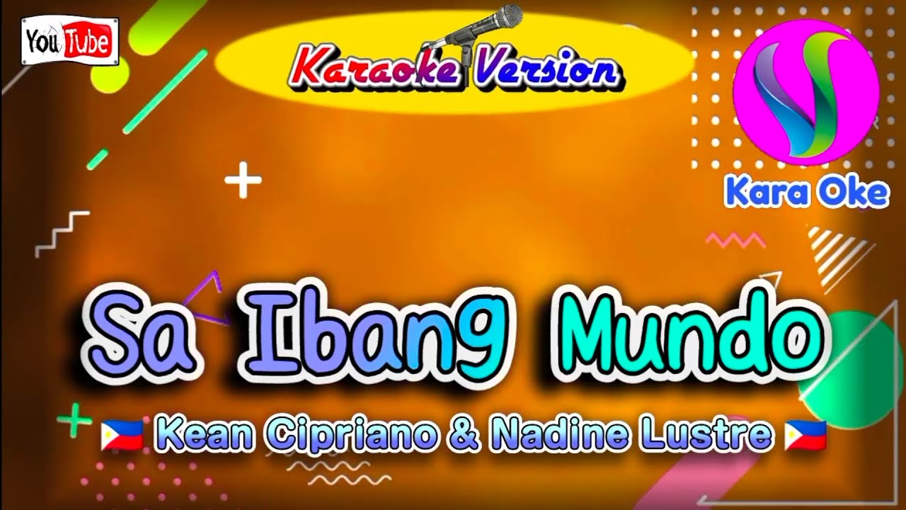 Sa Ibang Mundo - Kean Cipriano and Nadine Lustre Videoke Song / Karaoke Song #karaoke 