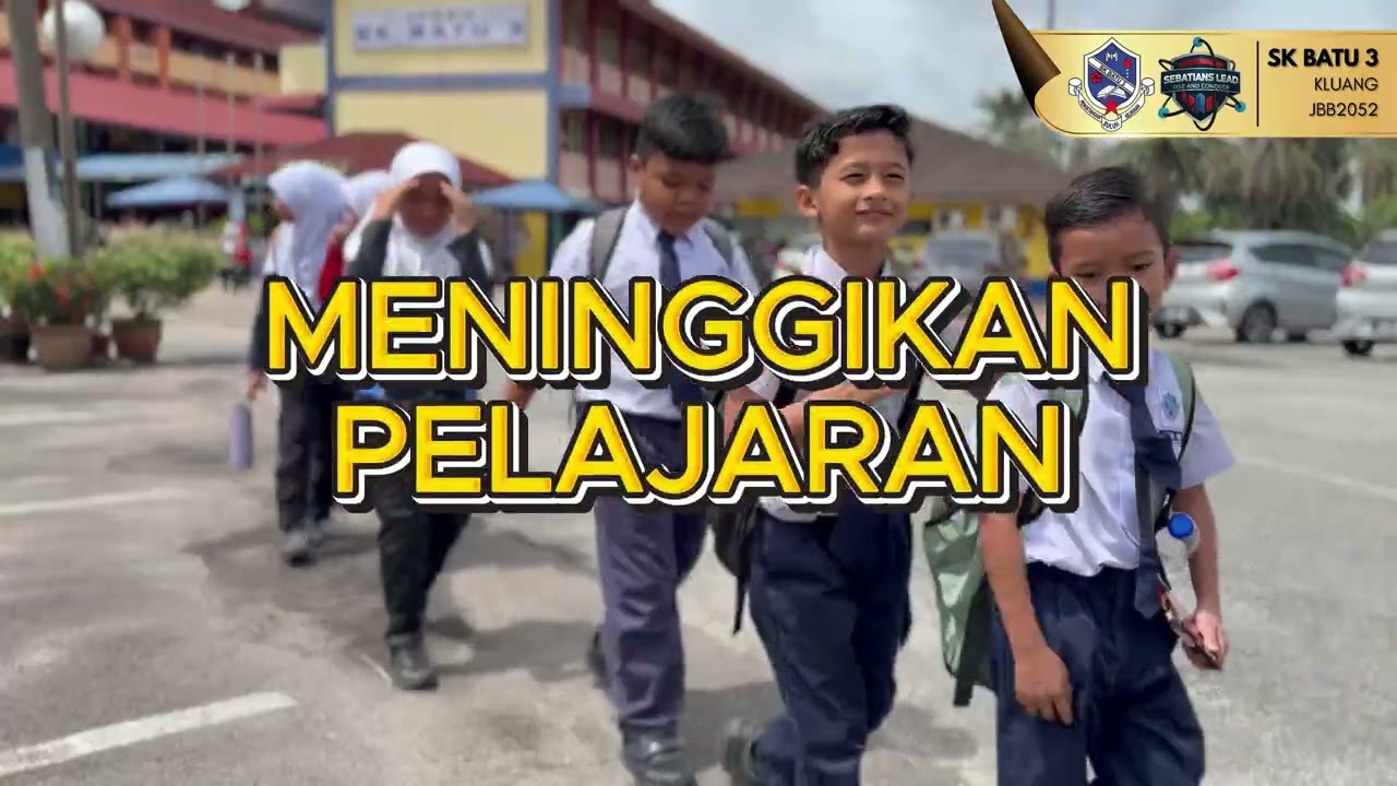 LAGU SEKOLAH SK BATU 3