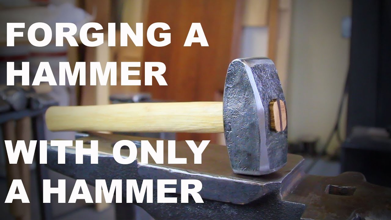 Forging a Hammer by Hand - Blacksmithing