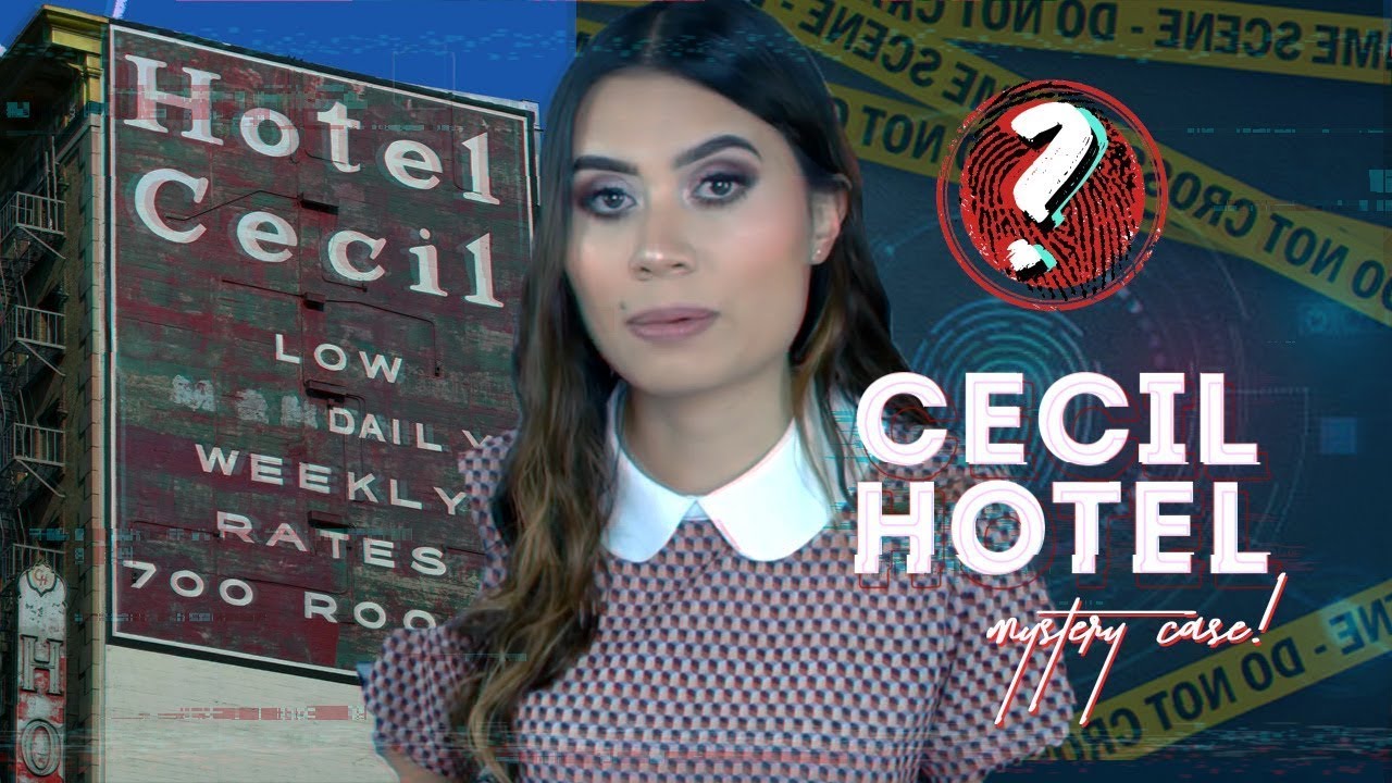 A MYSTERIOUS and CREEPY PLACE!: the CECIL HOTEL| Paulettee