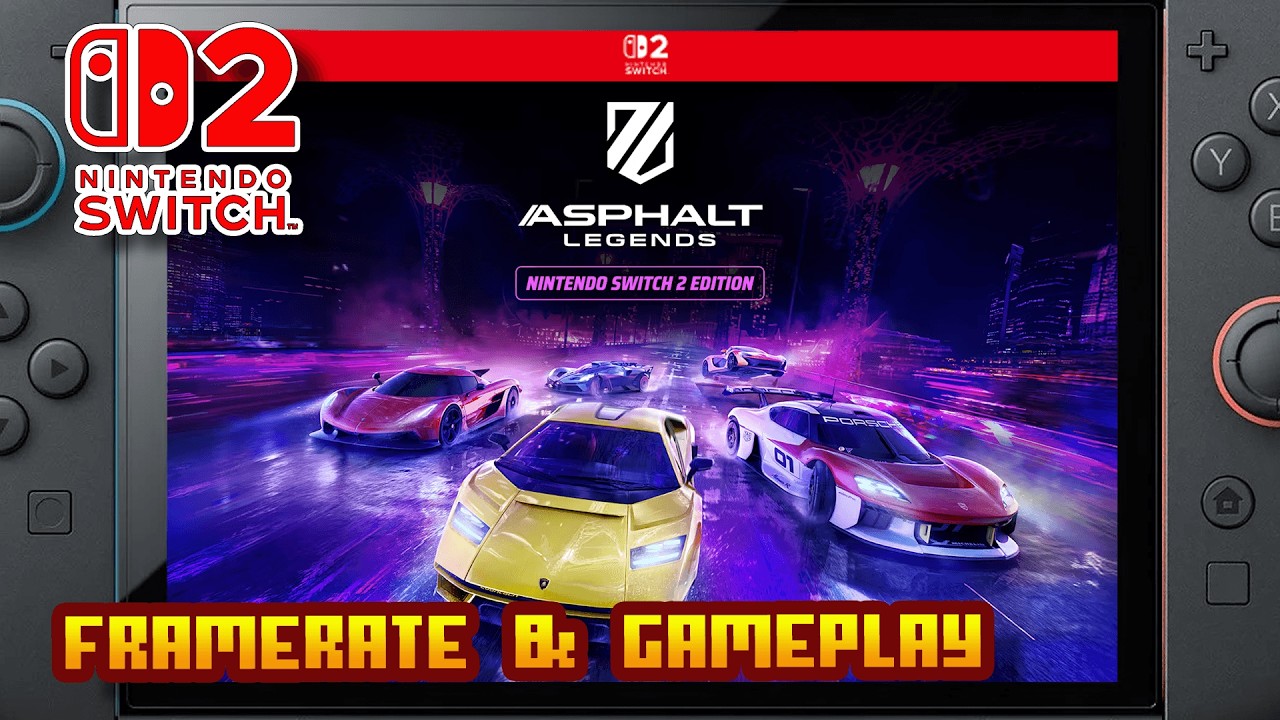 Asphalt Legends Switch™ 2 Edition - (Nintendo Switch 2) - Framerate & Gameplay - 2K