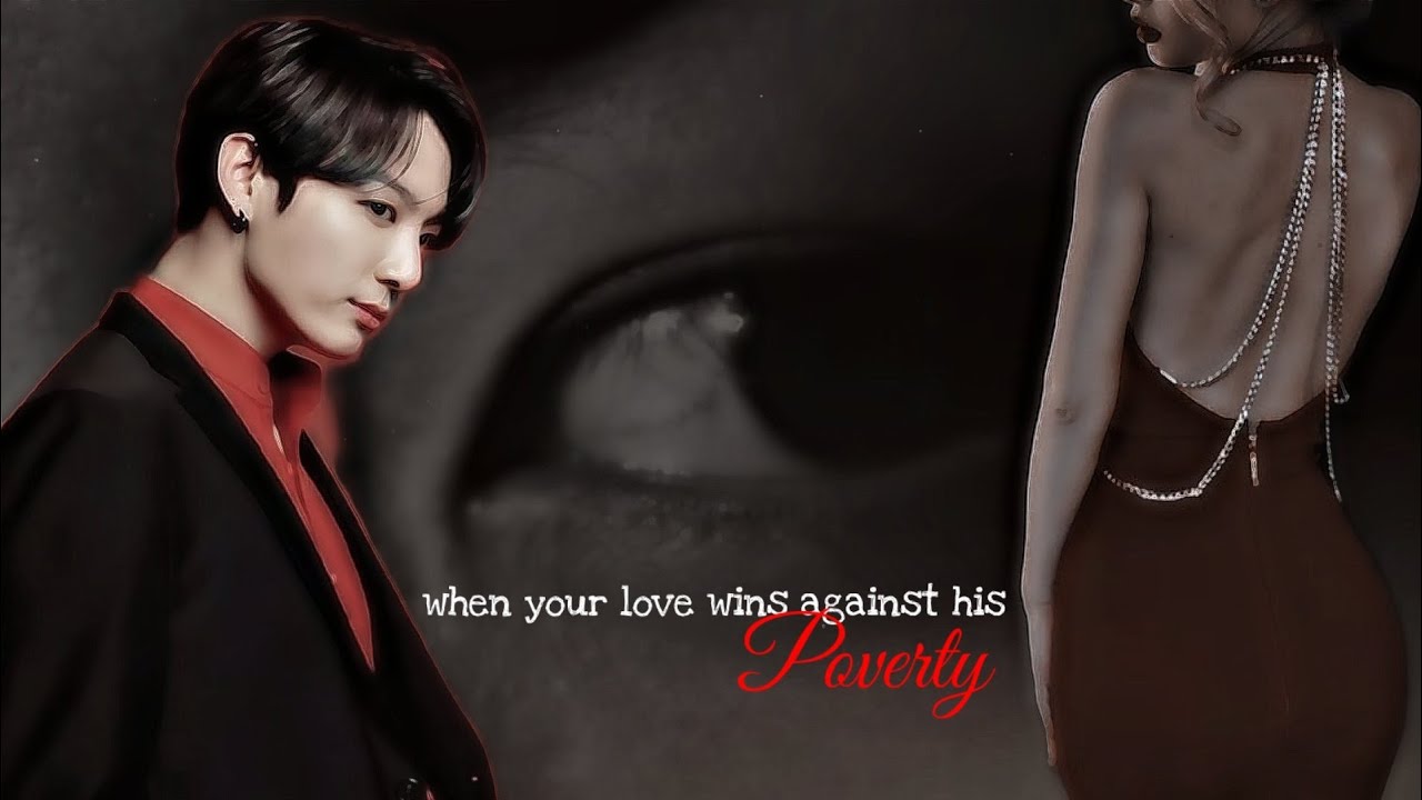 JJK OneShot|| When your love wins against his poverty