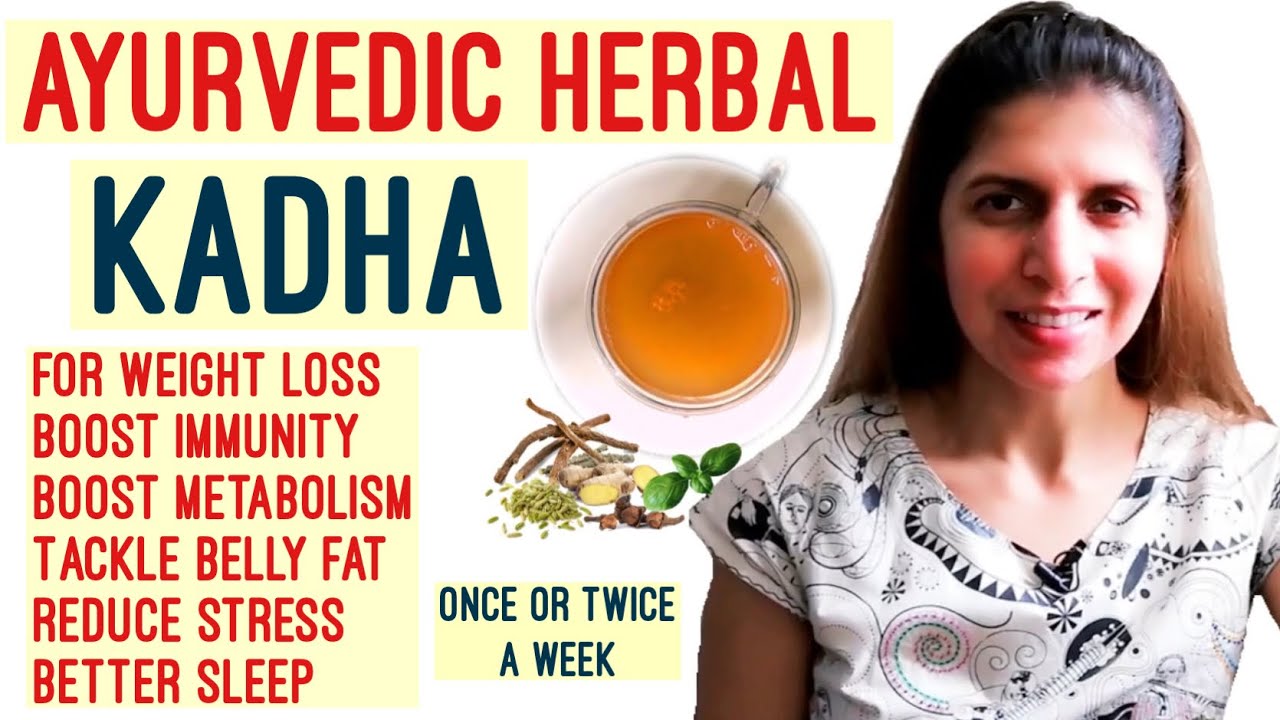 My Secret Ayurvedic Kadha Recipe | For Weight Loss, Immunity, Stress , Belly Fat, Metabolism