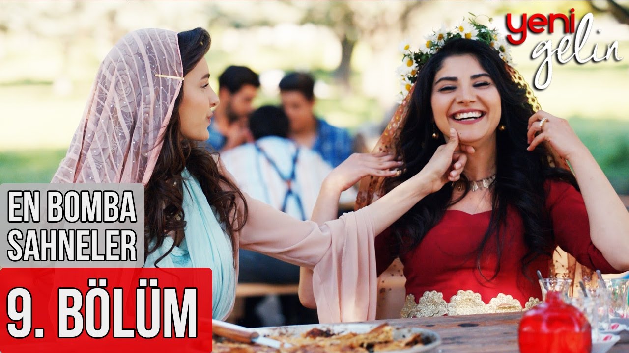 9. Bölüm | En Bomba Sahneler! - Yeni Gelin