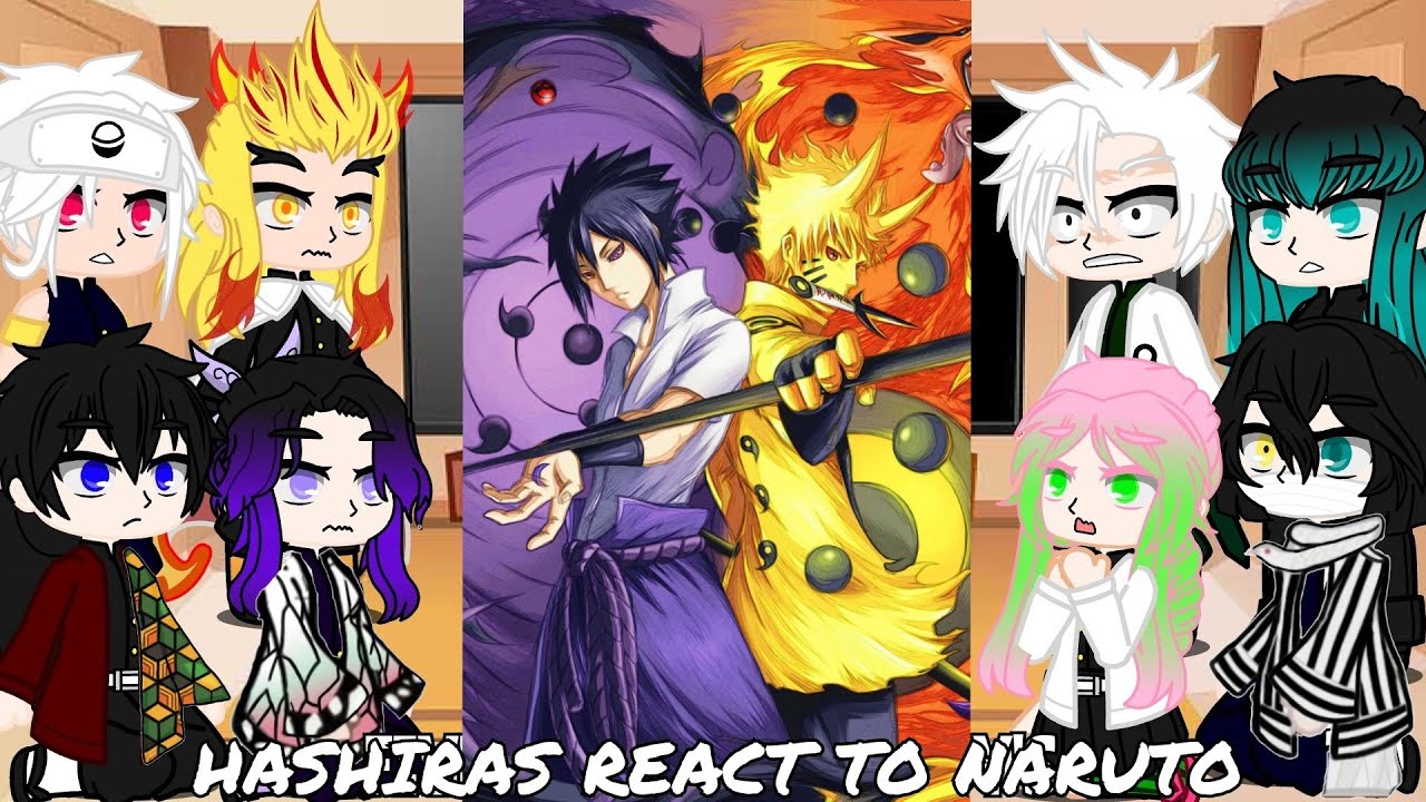 Hashiras react a Naruto ❤️ HASHIRAS DE DEMON SLAYER REAGINDO A NARUTO