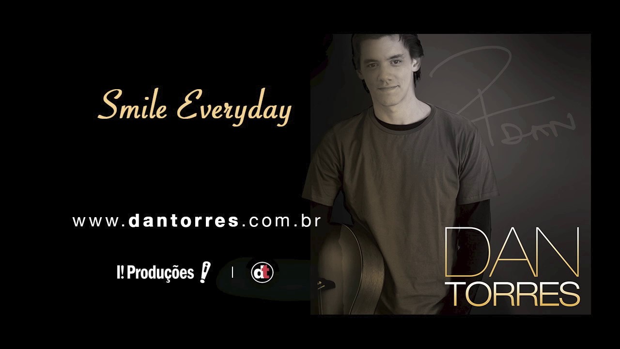 DAN TORRES - Smile Everyday (2009)