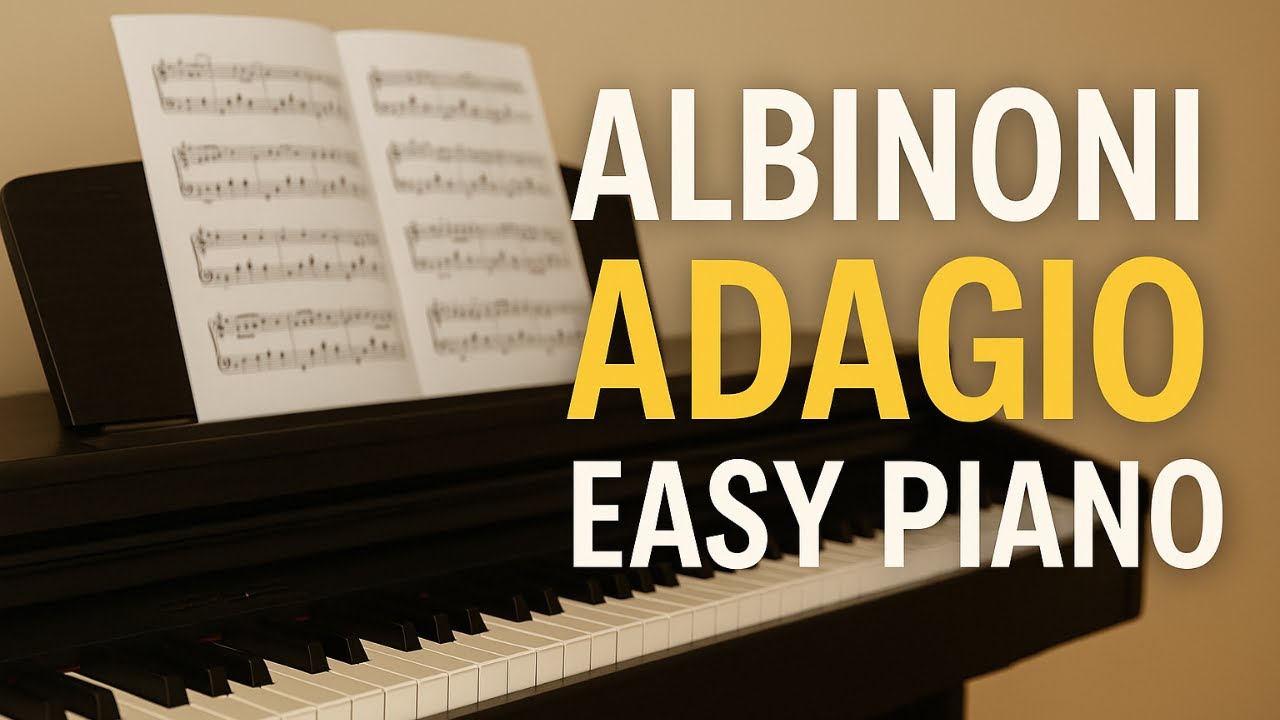 Adagio in G minor – Piano Solo (Albinoni) | Versão Fácil ao Piano