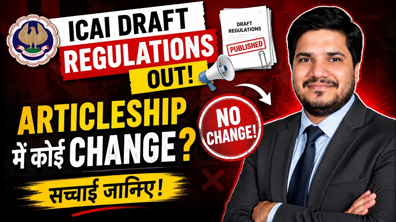 CA Articleship New Draft 2026: BIG Update or BIG Disappointment?