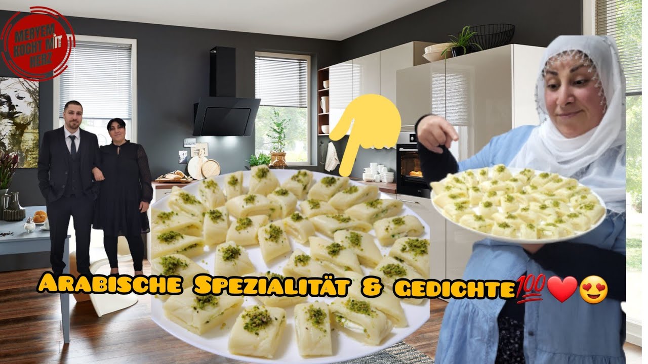 HALAWET EL JIBN ARABISCHE SPEZIALITÄTEN & GEDICHTE ...😍❤️💯😢MERYEMSKÜCHE