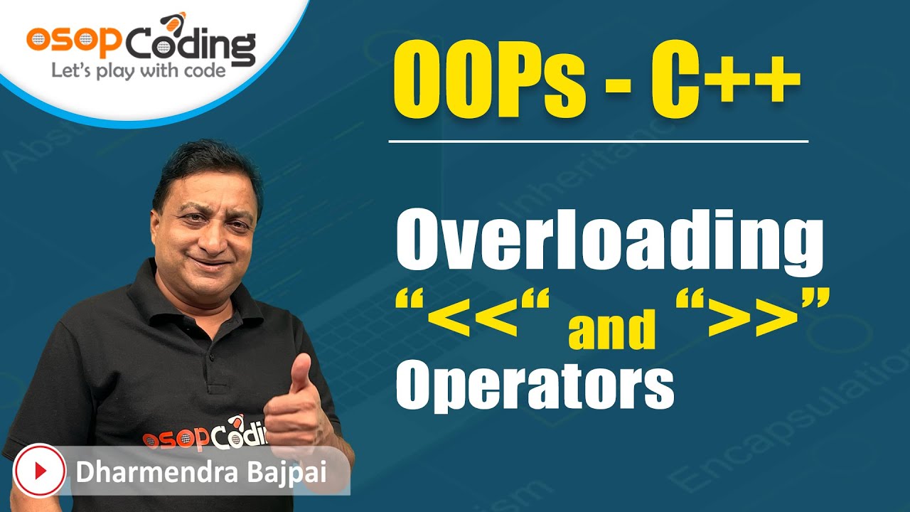 Overloading of extraction and insertion operator in C++ | Operator overloading #Lecture80
