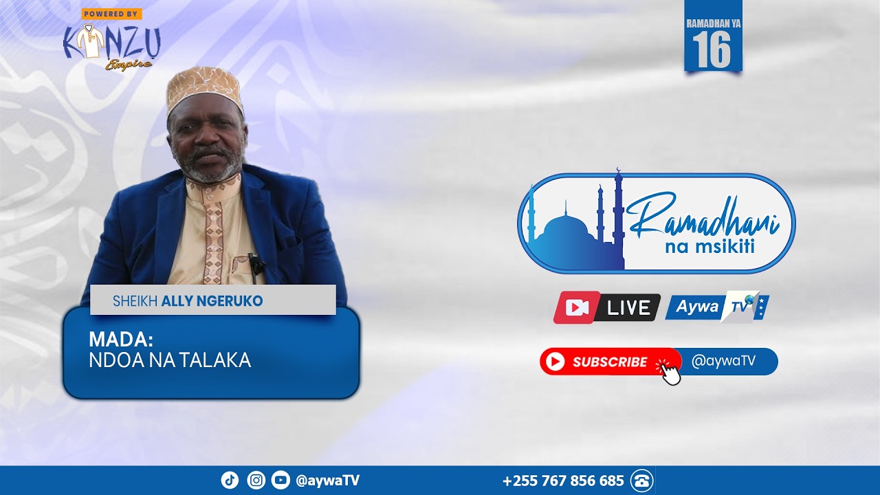 🔴Live RAMADHANI NA MSKITI (16) -SHEIKH ALLY NGERUKO- MASJID SHAMSIA, KAWE,  DSM -02.05.2026