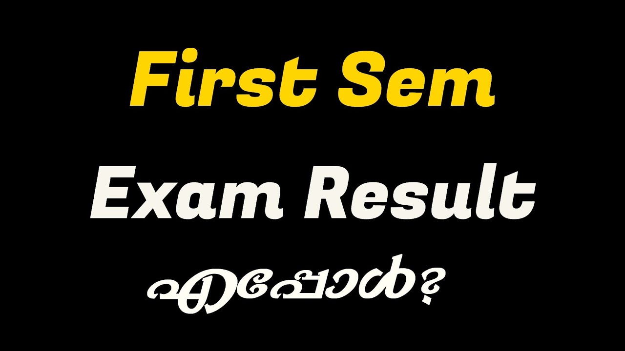 When is the First Sem Exam Result? #calicutuniversity #firstsemester #examresult