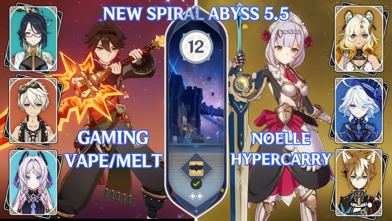 Gaming Vape/Melt & Noelle Hypercarry (With C2 Xilonen) | New Spiral Abyss 5.5 | Floor 12 - 9⭐