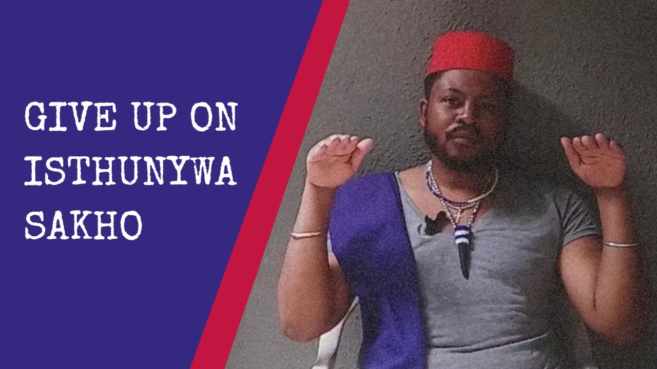 GIVE UP ON ISTHUNYWA || MANY ARE CALLED, FEW WILL ANSWER || YOUNG SANGOMA || YOUNG PROPHET